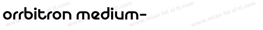 orrbitron medium字体转换